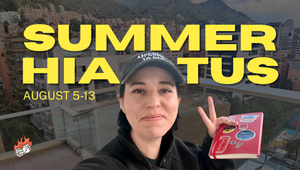 Summer hiatus: August 5-13