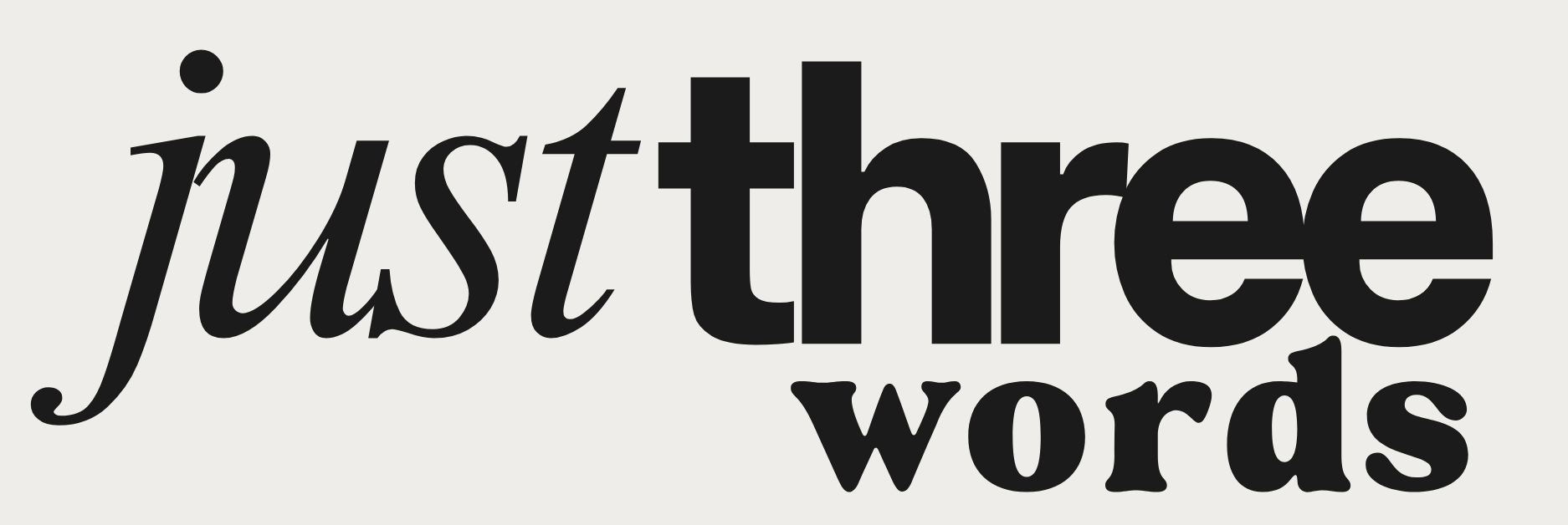 Just Three Words