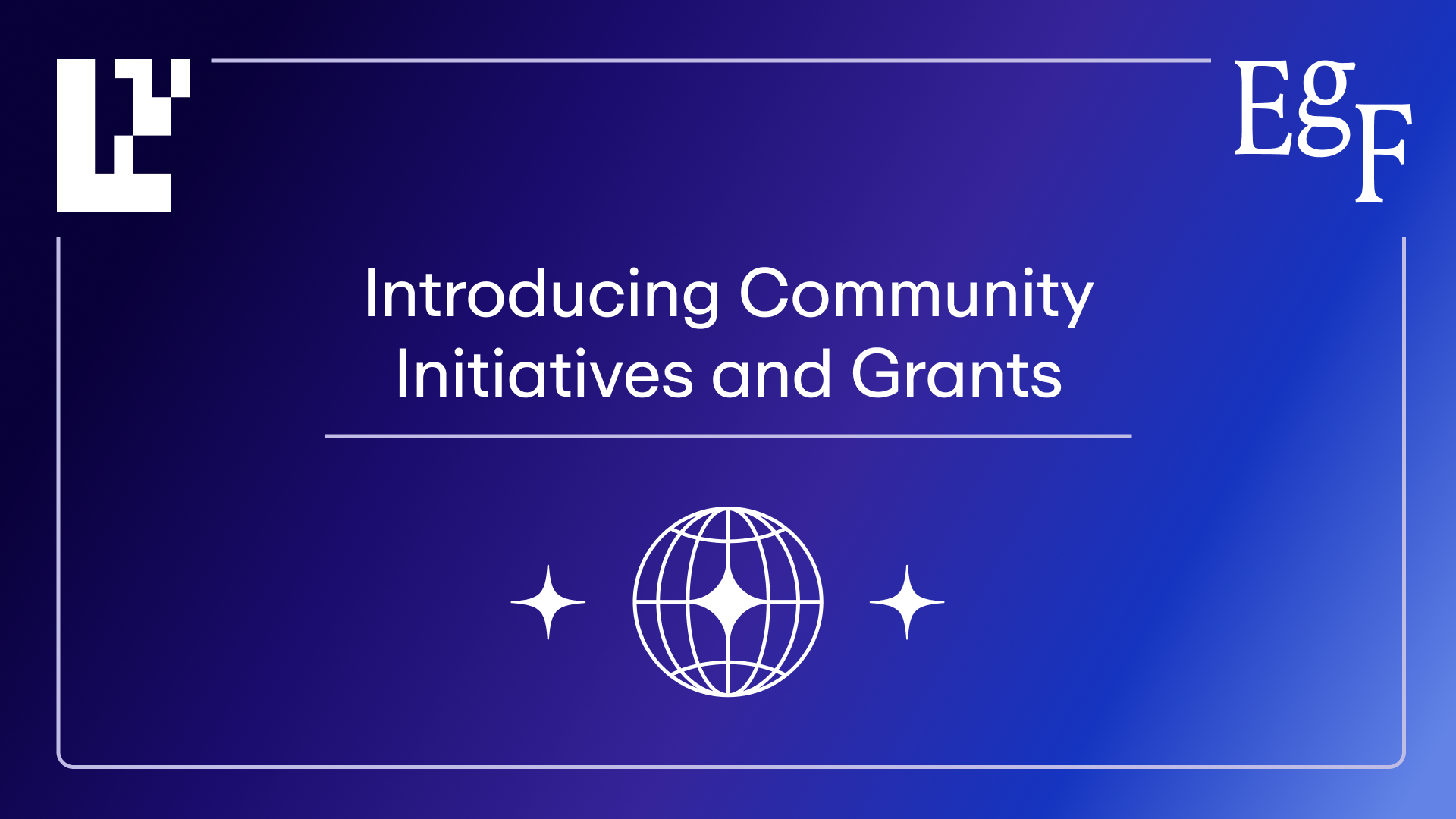 Introducing Community Initiatives and Grants