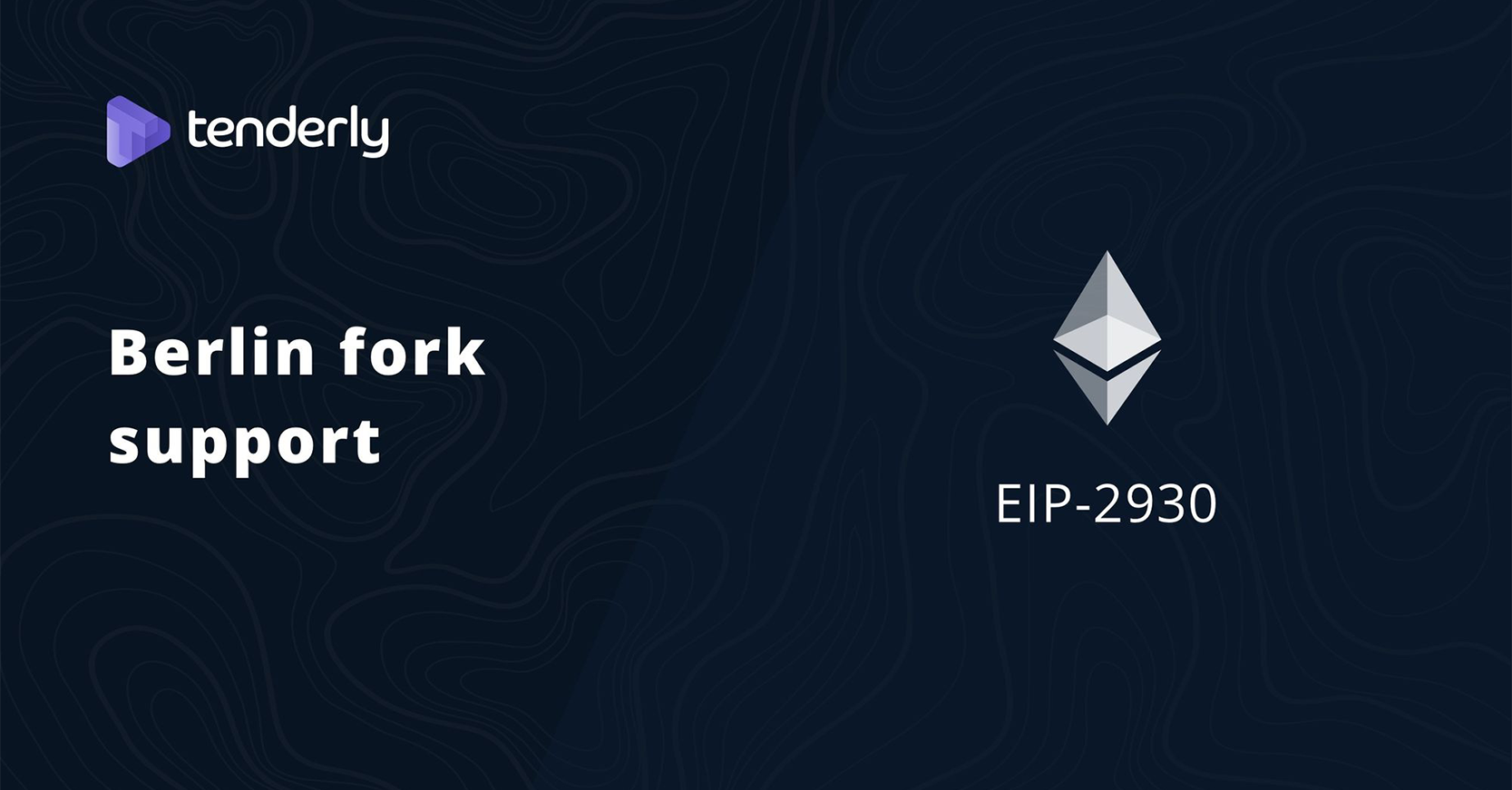 Prepare Your Smart Contracts for the Berlin Hardfork With Tenderly