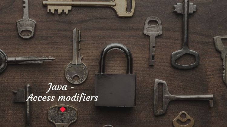 Java - Access modifiers