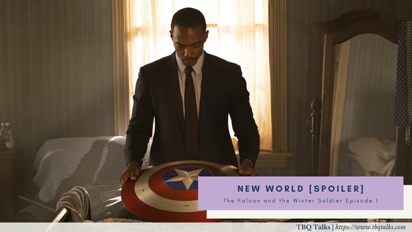 New World [SPOILER] The Falcon and the Winter Soldier Episode 1