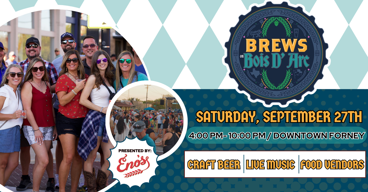 Hops & Handmade: Brews on Bois D’Arc Hits Downtown Forney