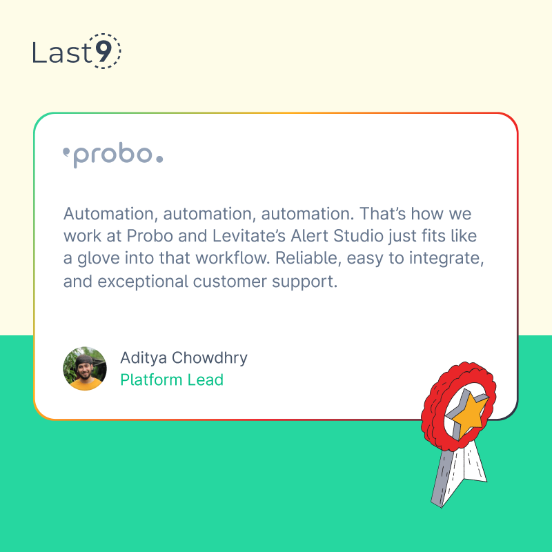 Last9 review from Probo