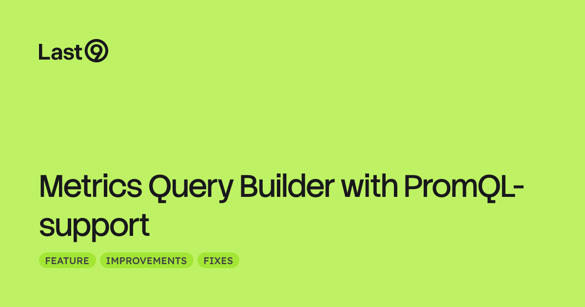 Metrics Query Builder with PromQL-support