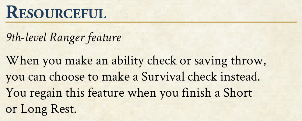 Resourceful - 9th level ranger feature