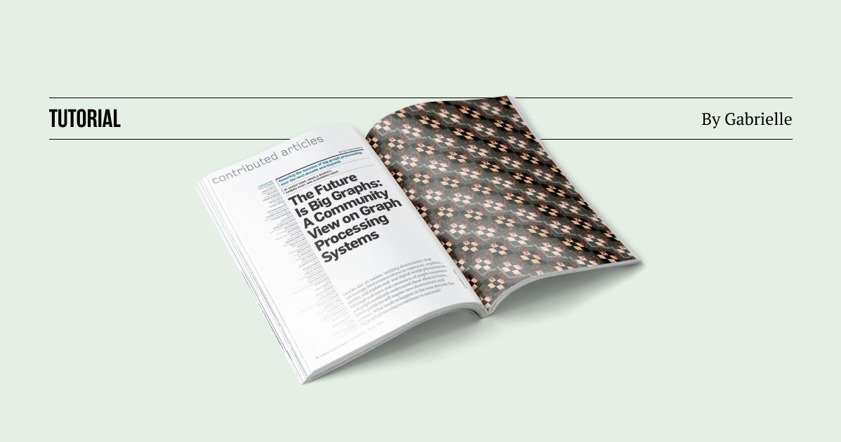 Picture of a magazine open laying on a light background. Text reads Tutorial by Gabrielle