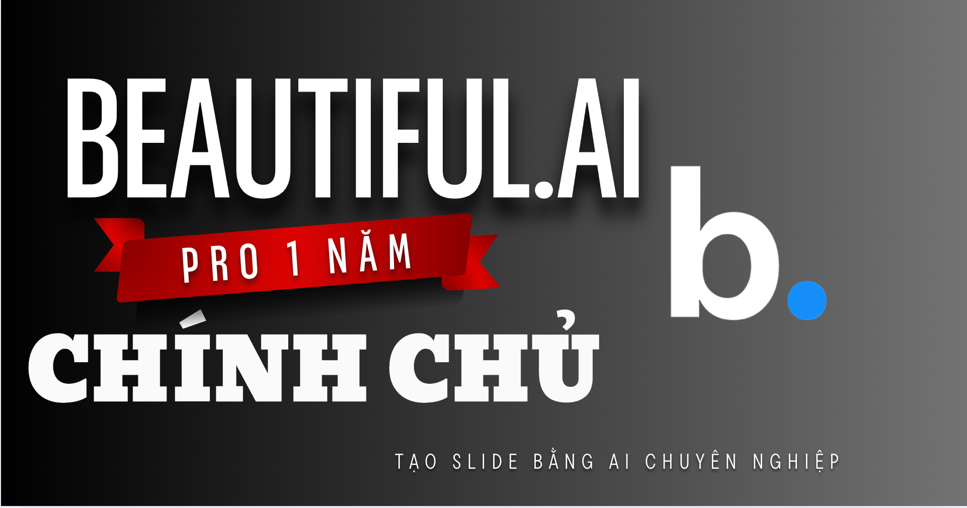 🎨 Tài khoản Beautiful.ai Pro 1 năm
