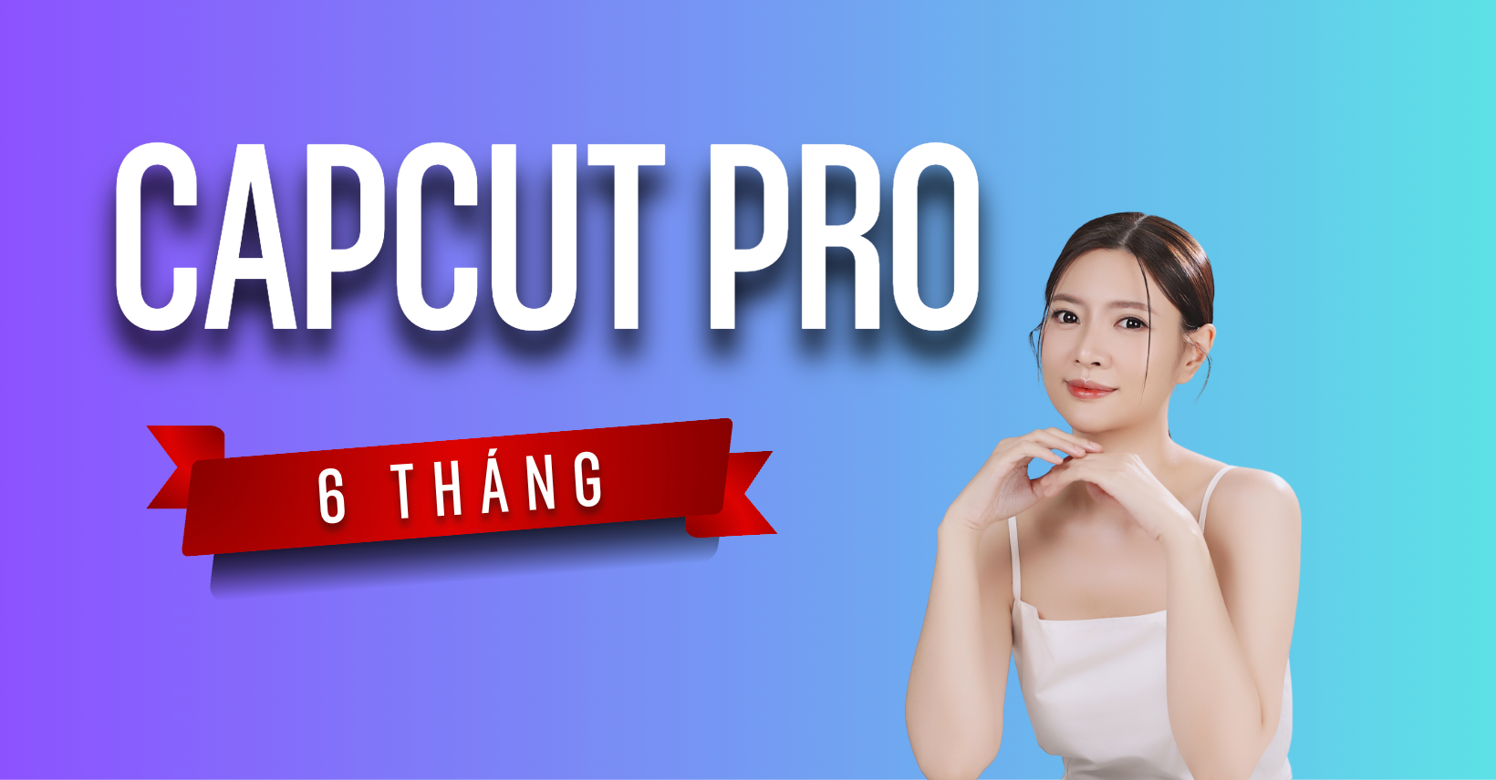 🫆 Tài khoản Capcut Pro 6 tháng