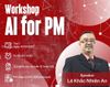 🎯 Workshop - AI dành cho quản lý dự án