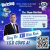 💼 Workshop - Tăng tốc hiệu quả L&D x10 cùng AI