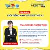 🚀 Workshop - Giỏi tiếng AI với trợ lý AI