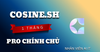 👉 Tài khoản chính chủ Cosine.sh Pro 1 tháng