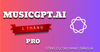 🎵 Tài khoản cấp sẵn MusicGPT Pro 1 tháng