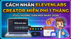 🎯 Hướng dẫn nhận ElevenLabs Creator ($22) 1 tháng miễn phí
