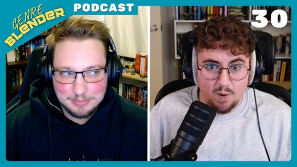 Episode 30: You Can’t Do That To Me In These Episodes!