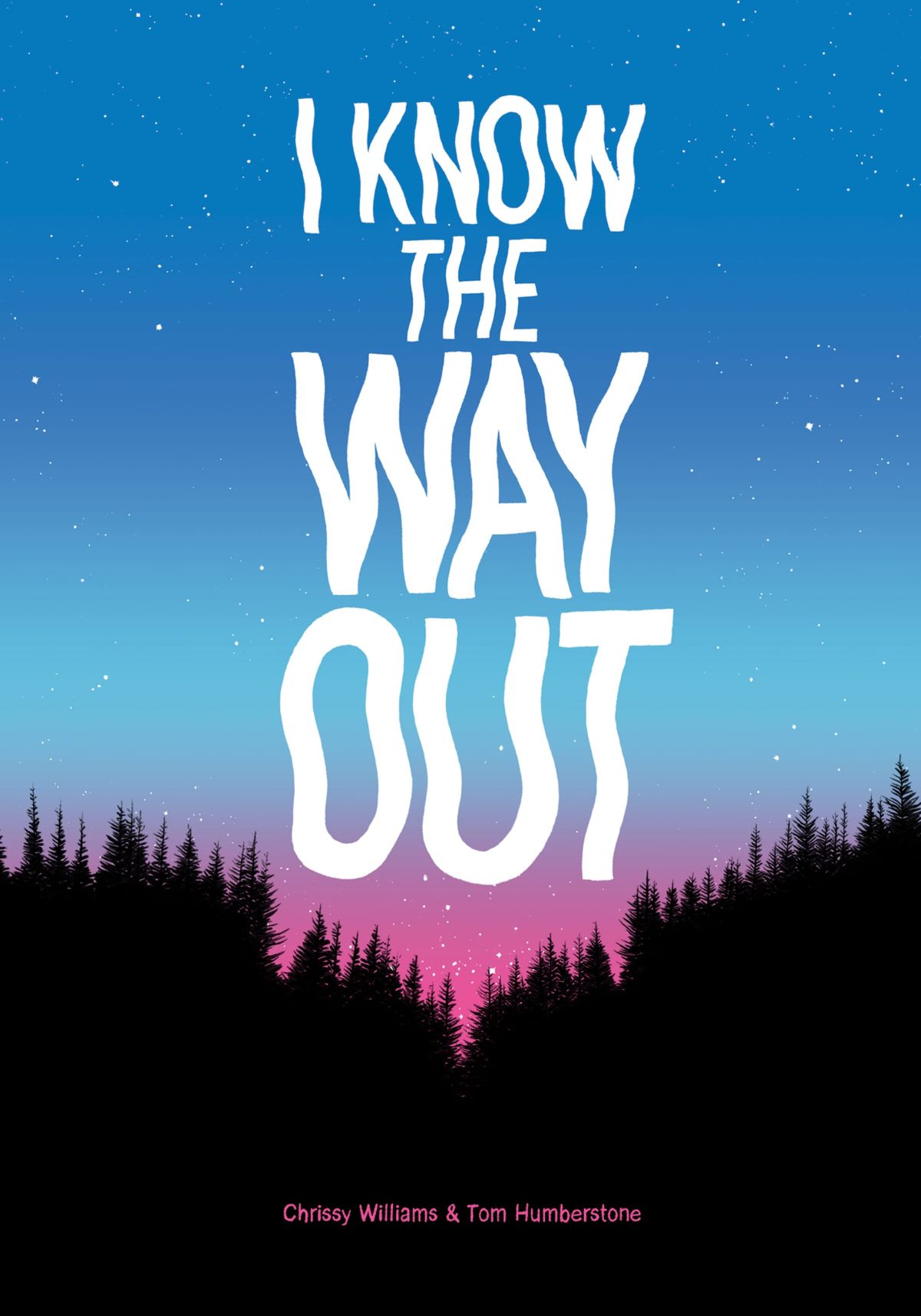 I Know The Way Out