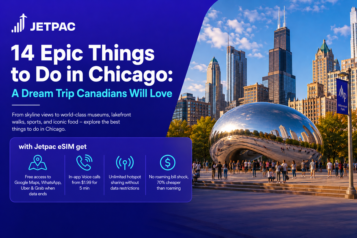 14 Epic Things to Do in Chicago: A Dream Trip Canadians Will Love