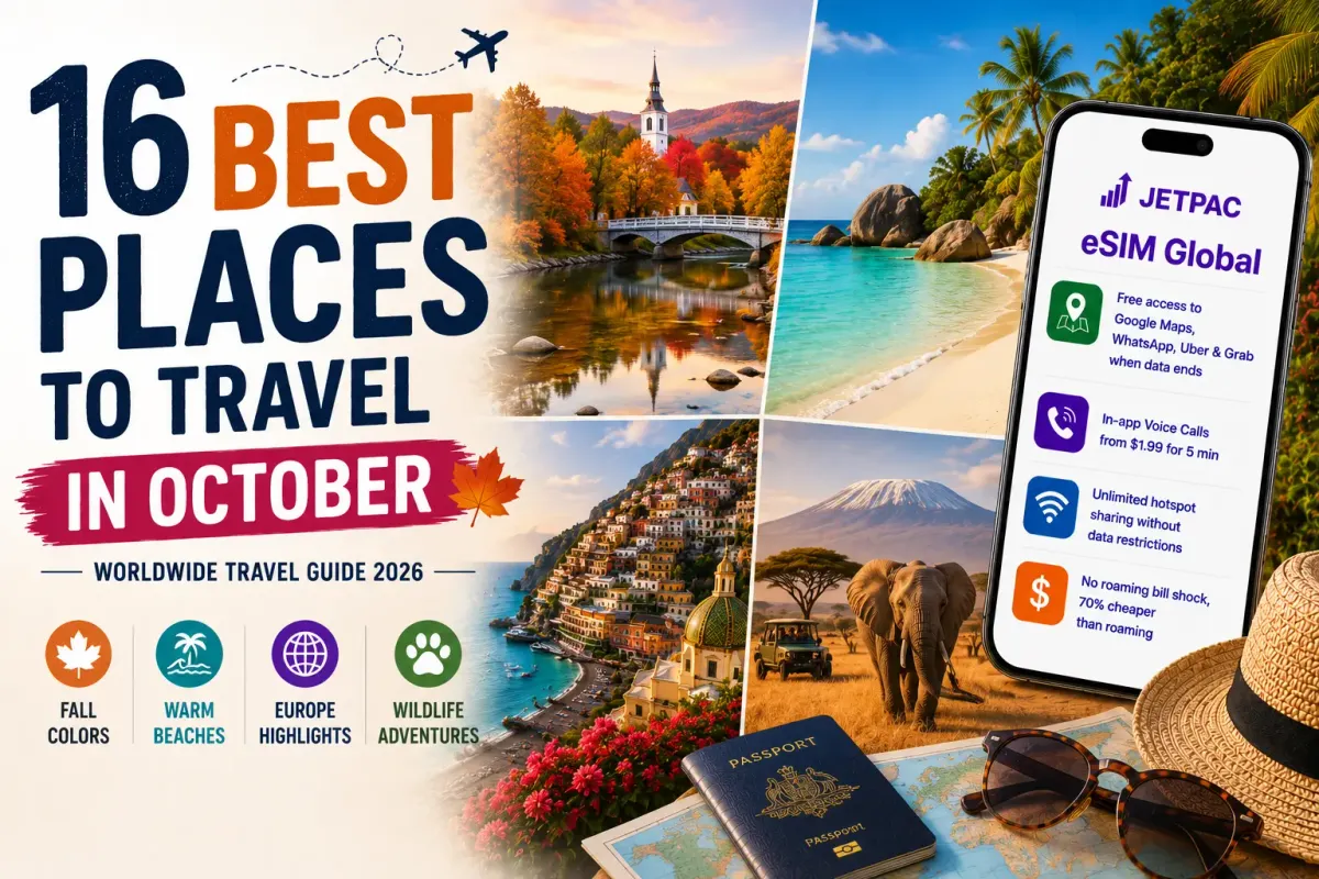 Top 16 Places to Travel in October Around the World