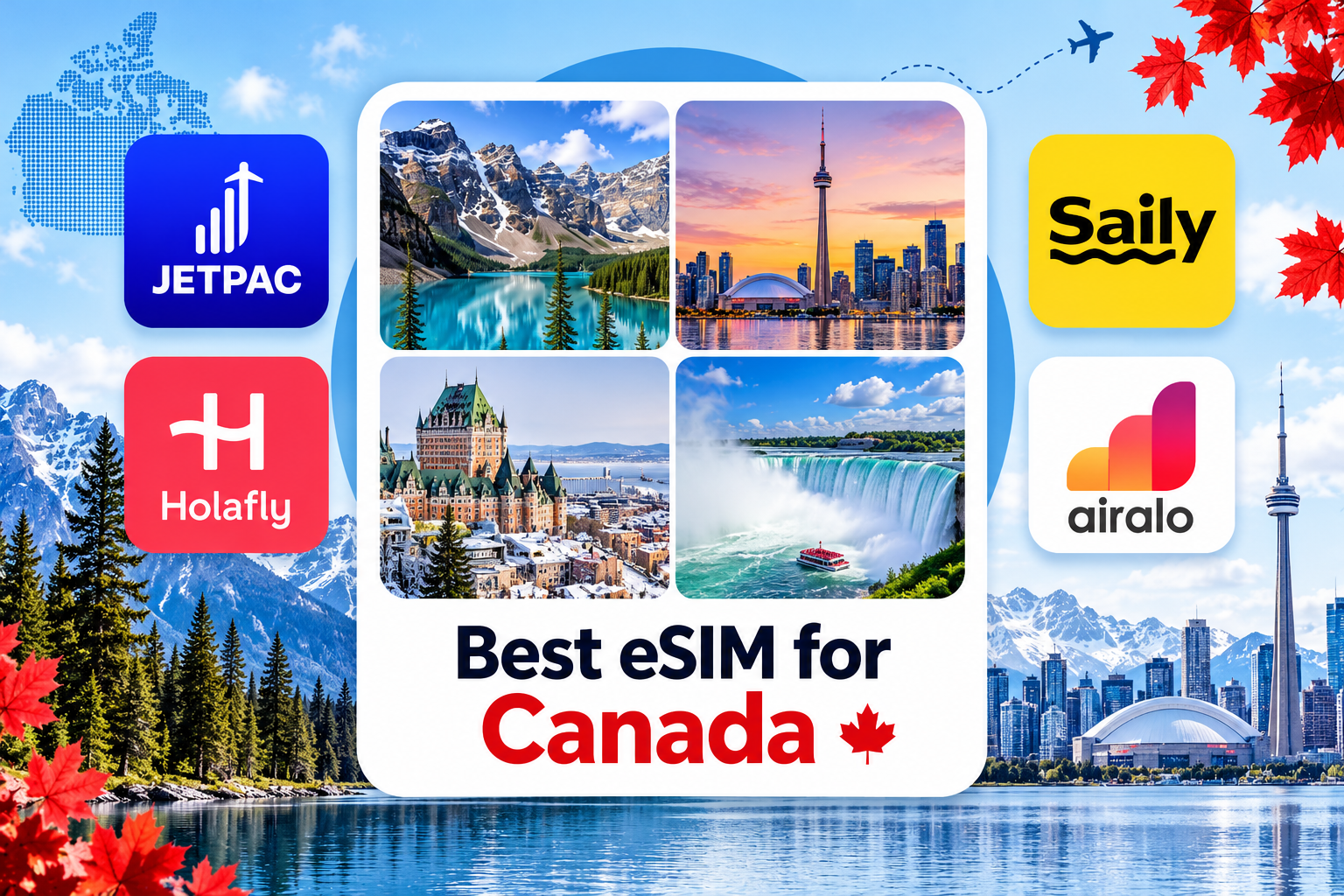 Best eSIM for Canada Travel