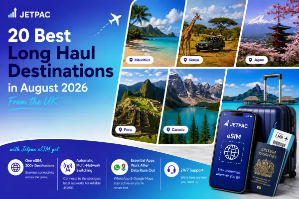 Best Long Haul Destinations in August