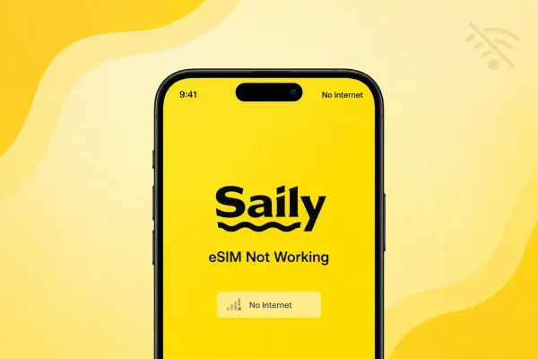 Why Is My Saily eSIM Not Working?