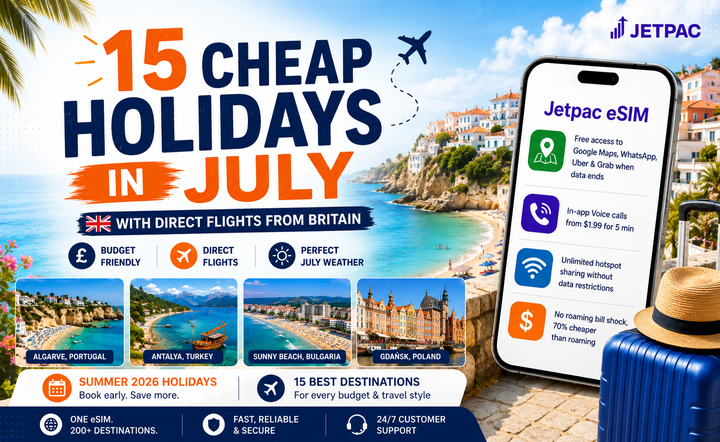 15 Cheap Holidays in July With Direct Flights From Britain