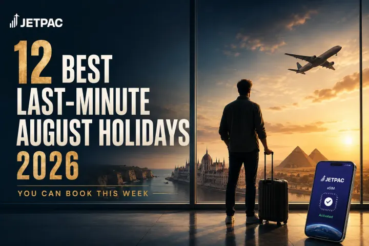 Best Last Minute August Holidays