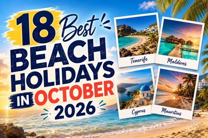 18 Best Beach Holidays in October 2026 Around the World from the UK