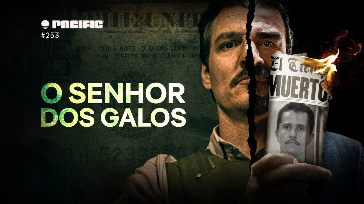 Pacific News #253: O senhor dos Galos