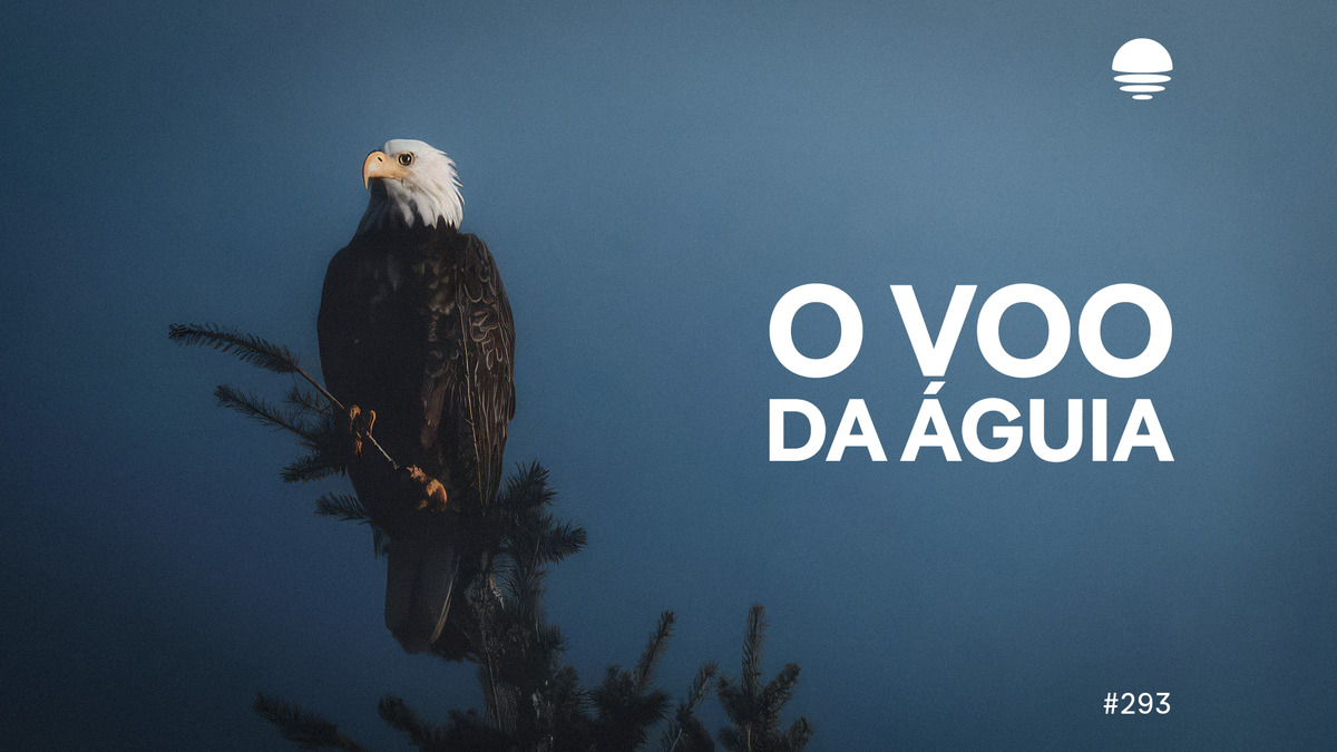 Pacific News #293: O voo da Águia
