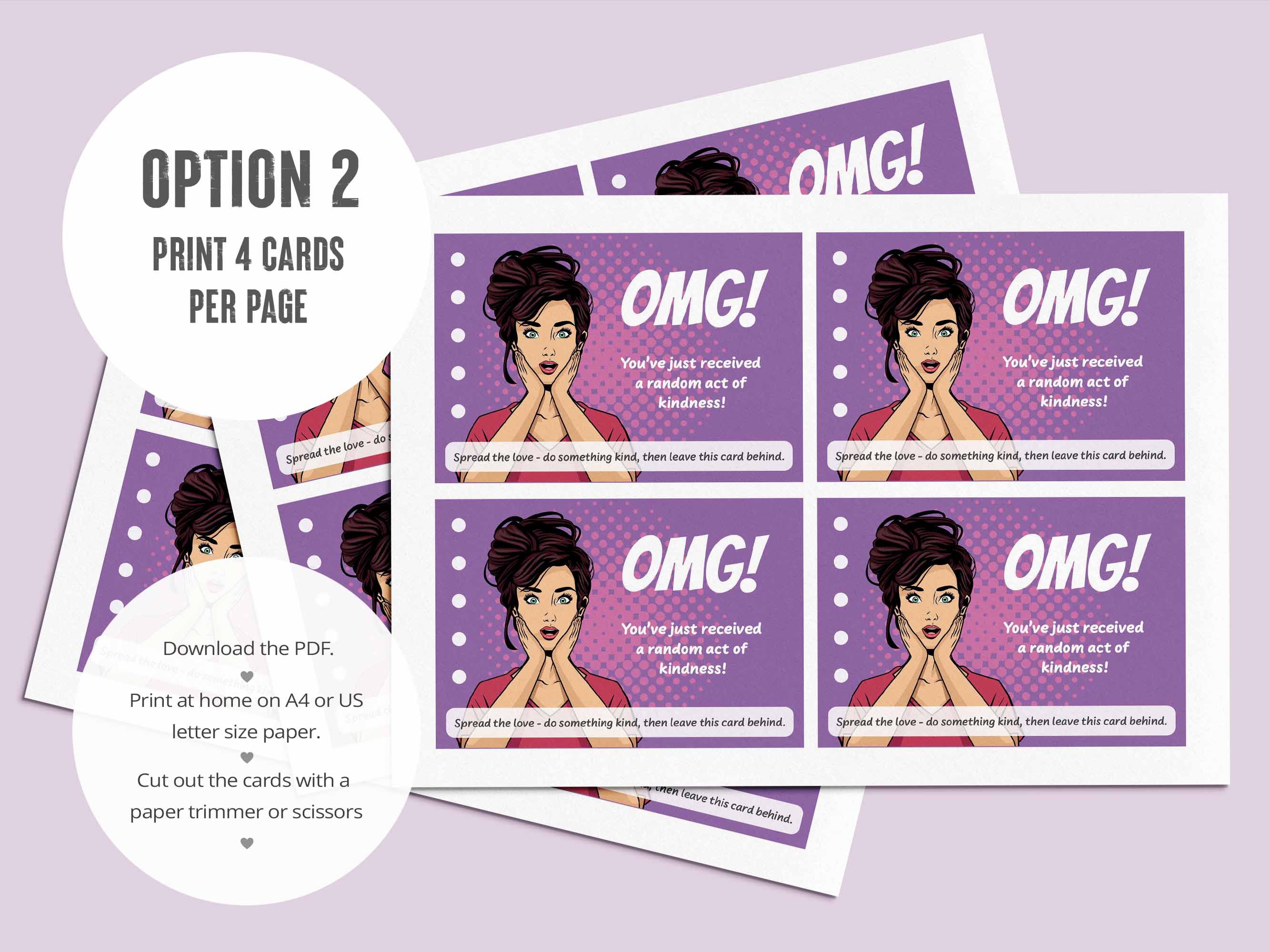 Option Two: Print 4 cards to a page. Printable kindness card.