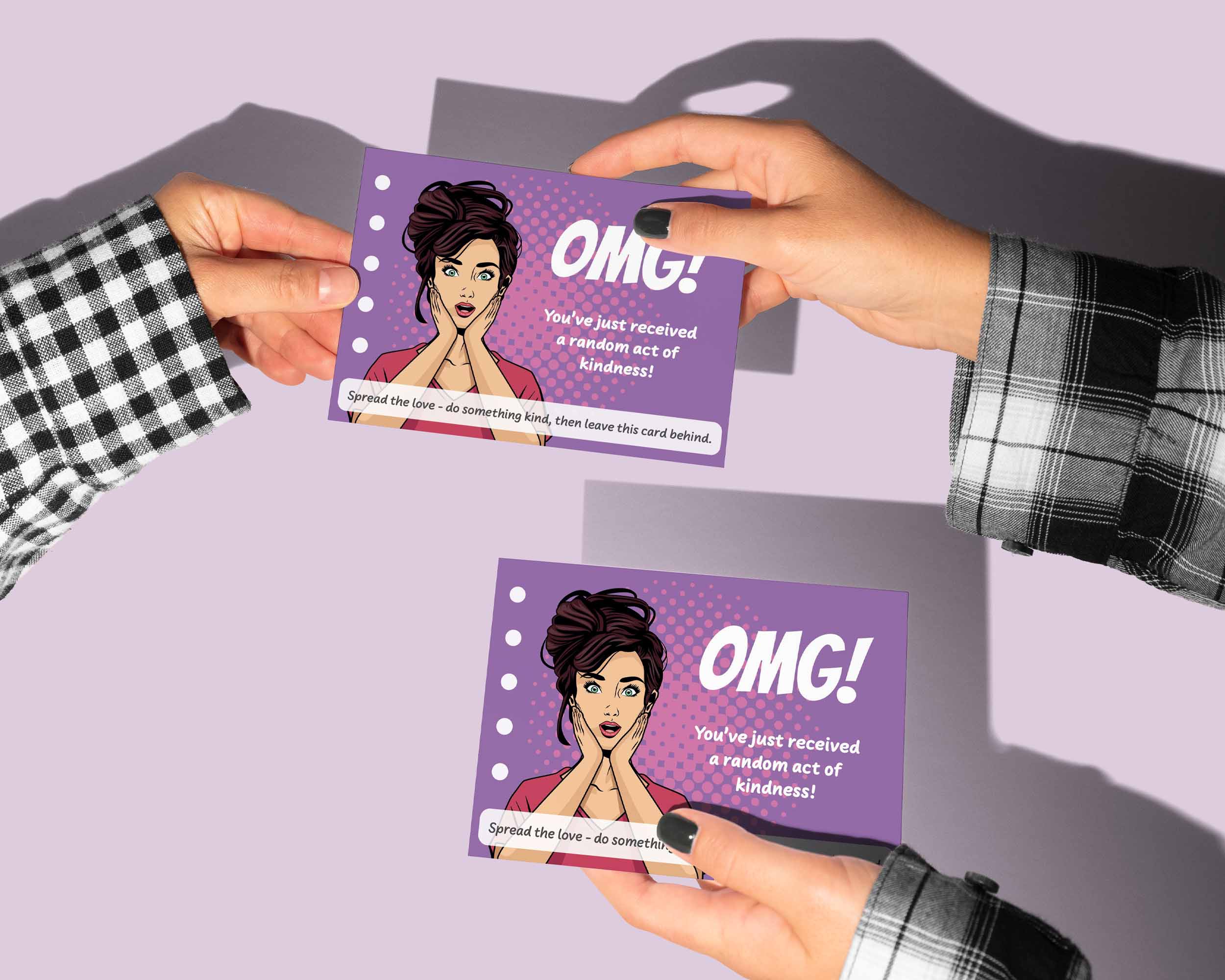 You've just recieved a random act of kindness. Spread the love. Do something kind then leave this card behind.