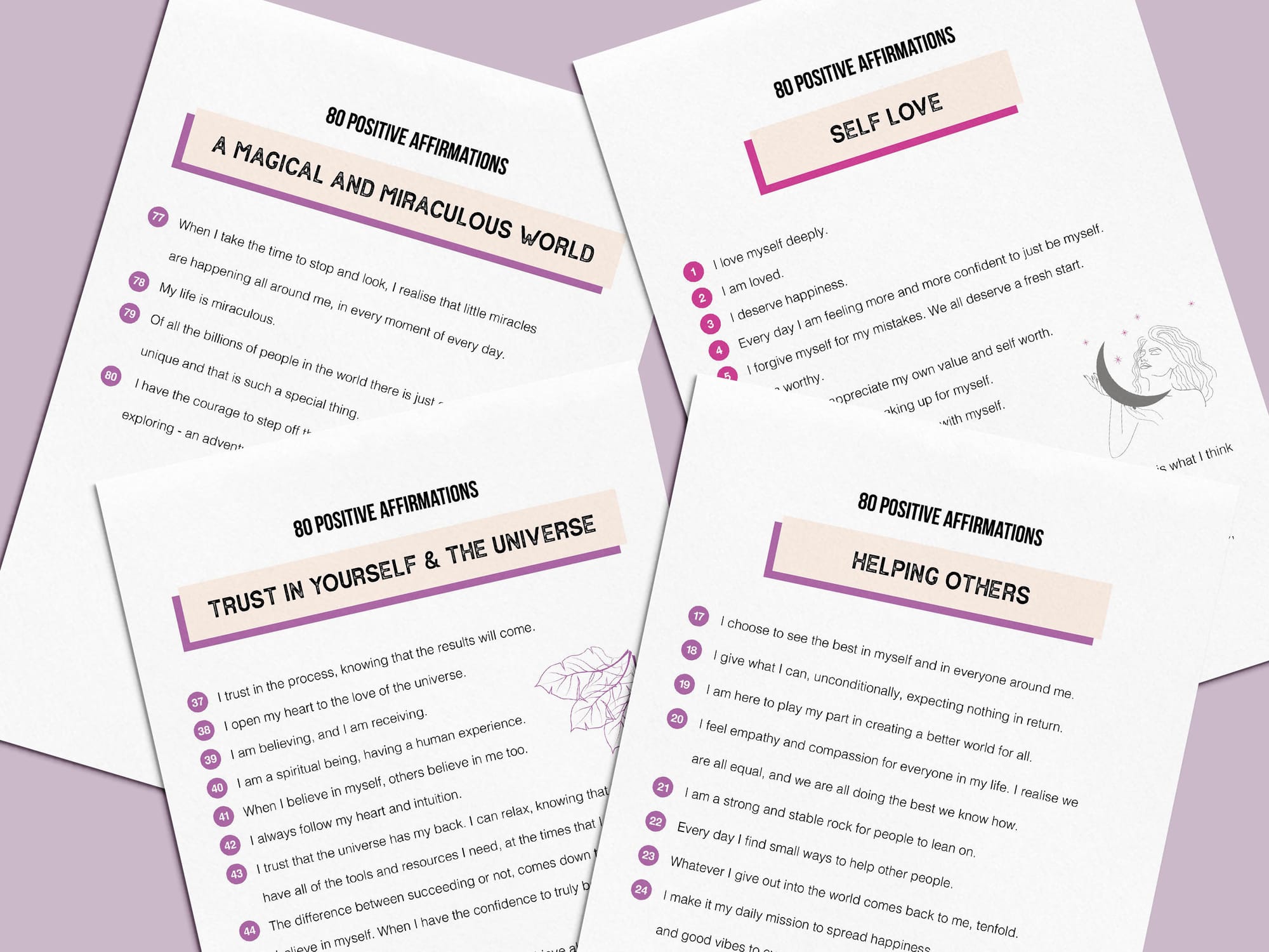 80 printable positive affirmations organised into 8 different themes.