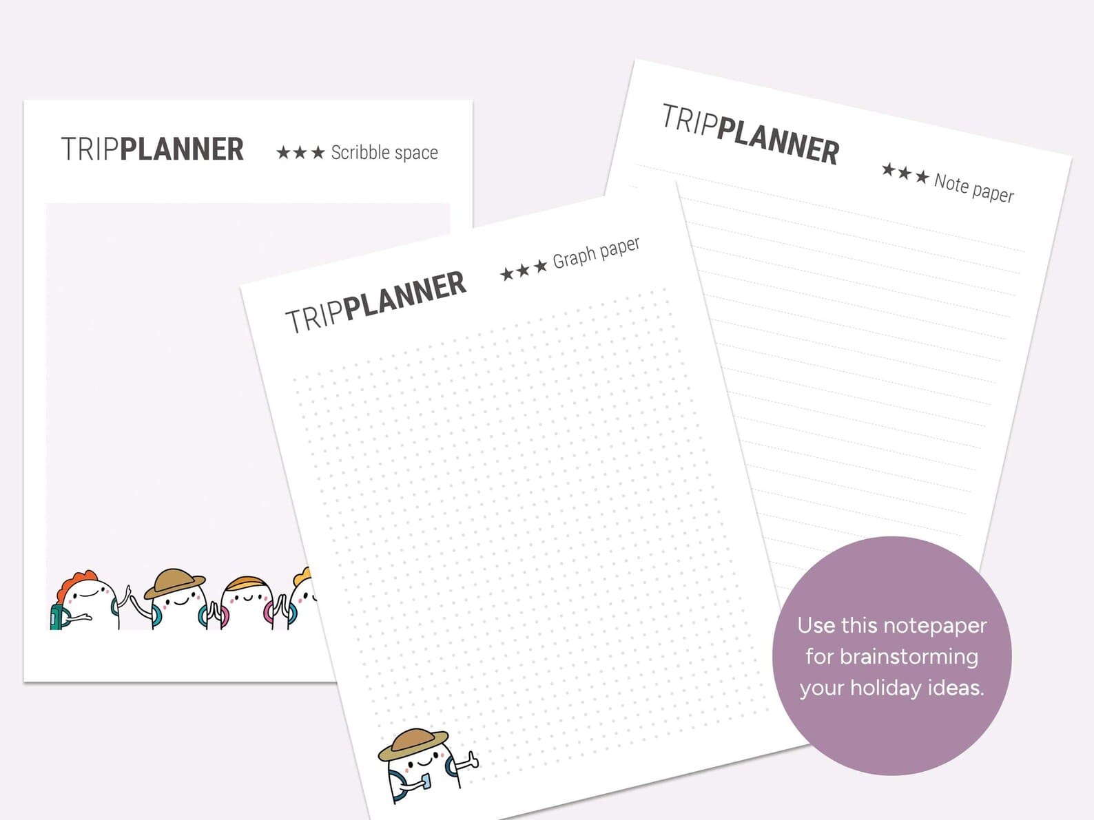 Use this printable notepaper for brainstorming your holiday ideas - lined note paper, dotted graph paper and 'freehand' scribble space pages included.