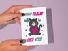 Printable fun cute sweet friendship card with quote, "I really really like you!"