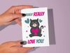 Printable fun cute sweet friendship card with quote, "I really really love you!"