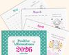 Printable positive affirmation calendar 2026. PDF download. Cute, fun artwork - great for children and young at heart adults!