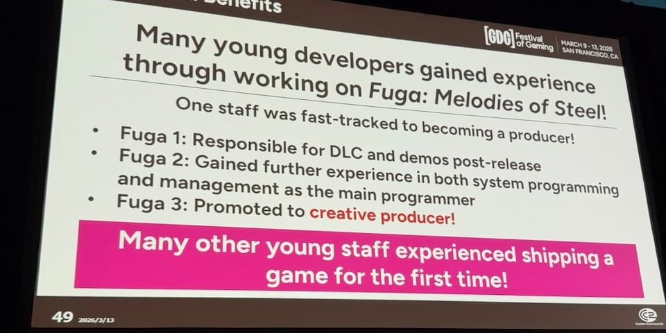 Many young developers gained experience through working on Fuga: Melodies of Steel