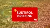 Südtirol Briefing – Morgen-Ausgabe vom 12.10.2026