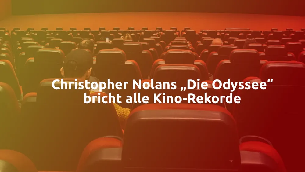 Unaufhaltsam auf Platz 1: Christopher Nolans „Die Odyssee“ bricht alle Kino-Rekorde