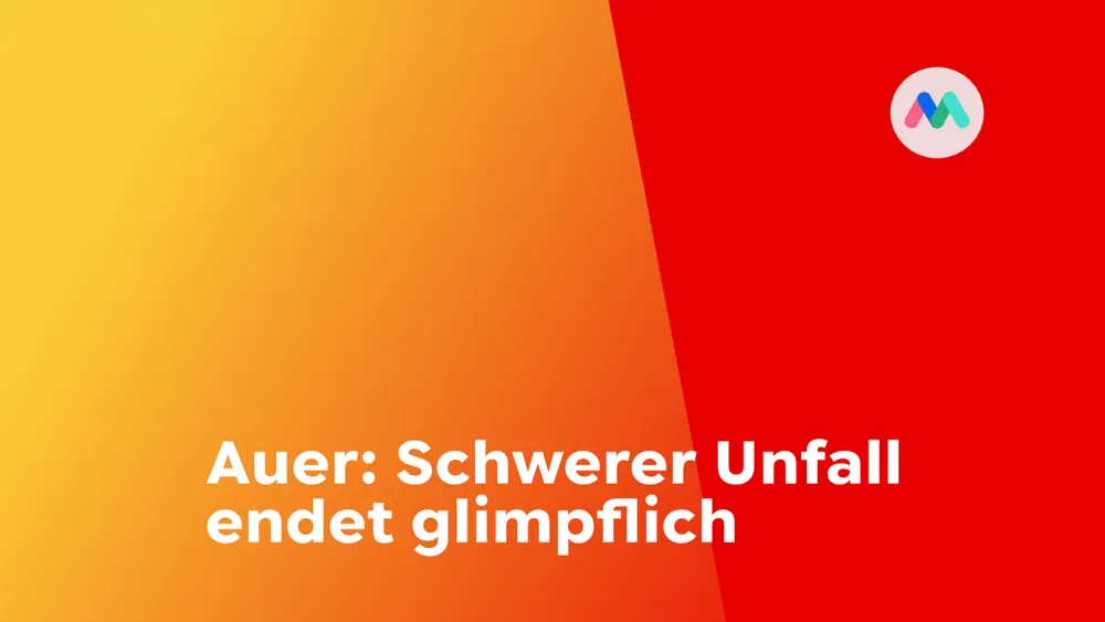Auer: Schwerer Unfall endet glimpflich
