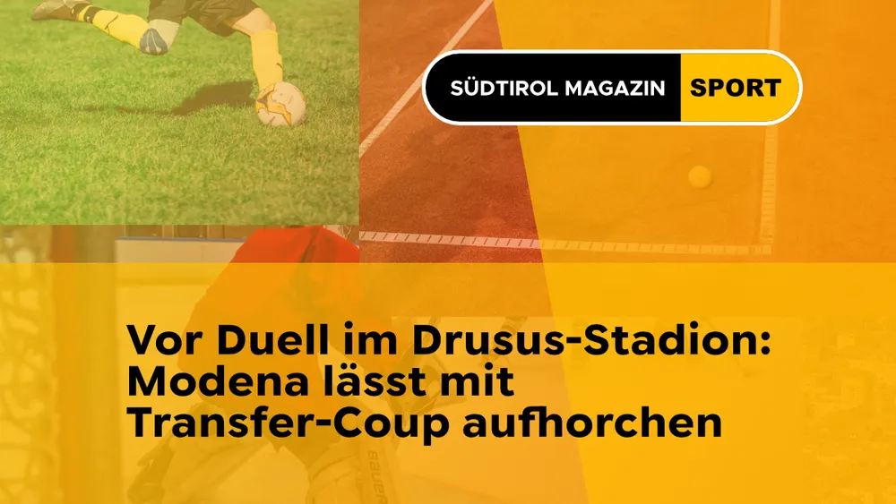 Vor Duell im Drusus-Stadion: Modena lässt mit Transfer-Coup aufhorchen