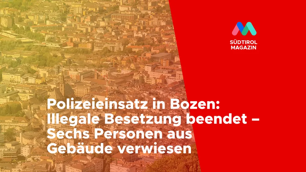 Polizeieinsatz in Bozen: Illegale Besetzung beendet – Sechs Personen aus Gebäude verwiesen