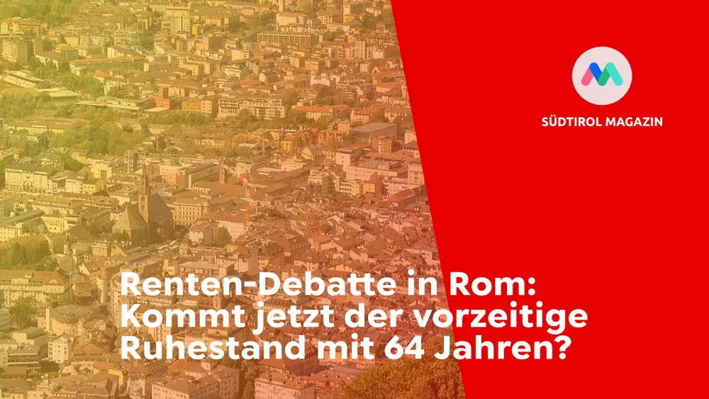 Renten-Debatte in Rom: Kommt jetzt der vorzeitige Ruhestand mit 64 Jahren?