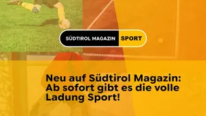 Neu auf Südtirol Magazin: Ab sofort gibt es die volle Ladung Sport!