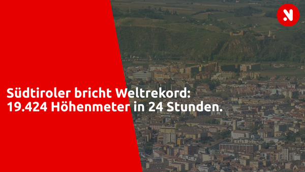Südtiroler bricht Weltrekord: 19.424 Höhenmeter in 24 Stunden