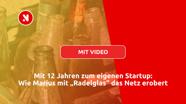 Mit 12 Jahren zum eigenen Startup: Wie Marius mit „Radelglas“ das Netz erobert