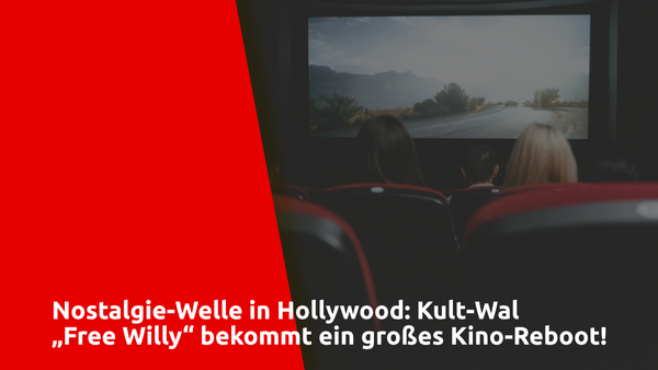Nostalgie-Welle in Hollywood: Kult-Wal „Free Willy“ bekommt ein großes Kino-Reboot!