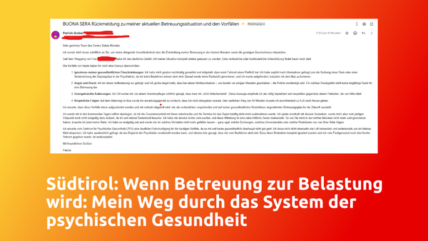 Südtirol: Wenn Betreuung zur Belastung wird: Mein Weg durch das System der psychischen Gesundheit